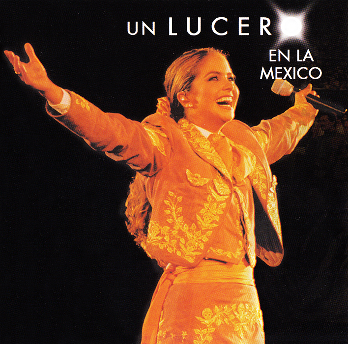 UN LUCERO EN LA MEXICO RANCHERAS USA